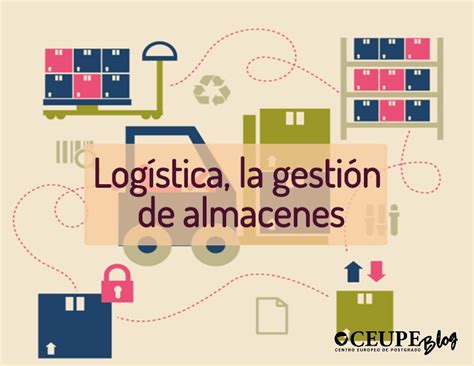 Logística la gestión de almacenes