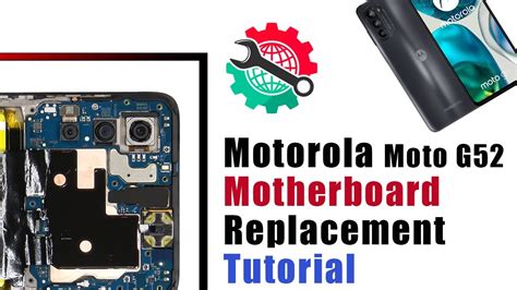 Motorola Moto G52 XT2221 Motherboard Replacement Tutorial Wymiana