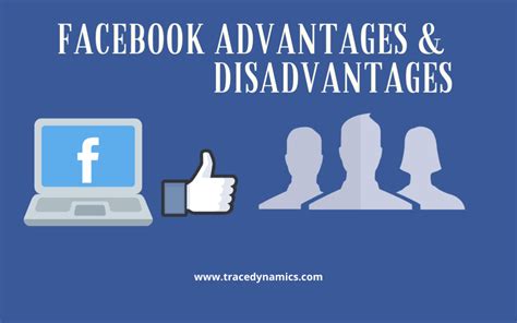 5 Facebook Advantages And Disadvantages Tracedynamics