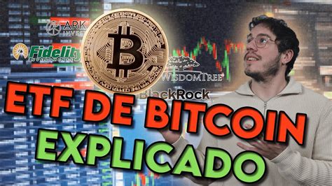 El Etf De Bitcoin Aprobado Qu Es Un Etf Y Por Qu Es Tan Importante