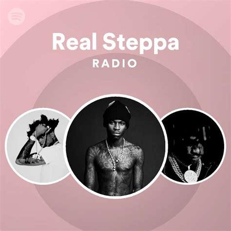 Real Steppa Radio Playlist By Spotify Spotify