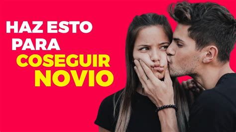 Haz Esto Para Conseguir Novio RÁpidamente ️ [ 10 Secretos ] Youtube