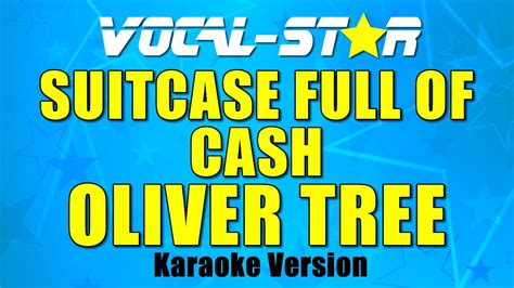 Oliver Tree Suitcase Full Of Cash Karaoke Version Youtube