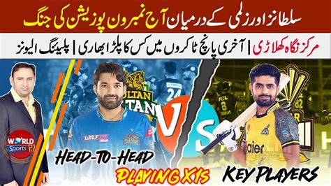 Battle For Top Position In Psl 8 Points Table Multan Sultans Vs