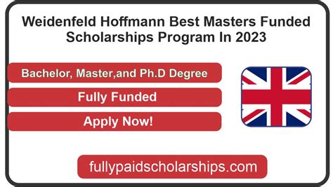 Weidenfeld Hoffmann Best Masters Funded Scholarships Program In