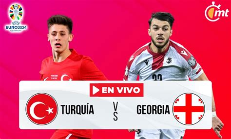 Turquía vs Georgia EN VIVO Transmisión ONLINE Eurocopa 2024