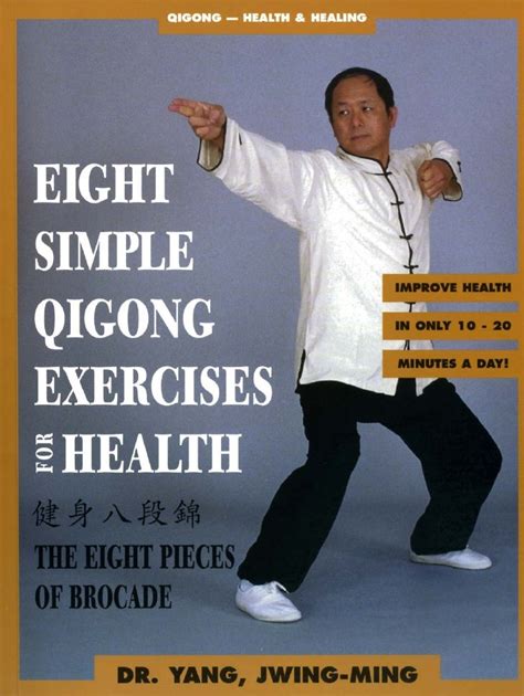 Eight Simple Qigong Exercises For Health