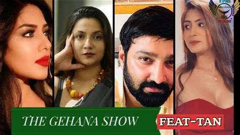 The Gehana Show Tan Alias Tanveer Hashmi Launched Maximum Actresses