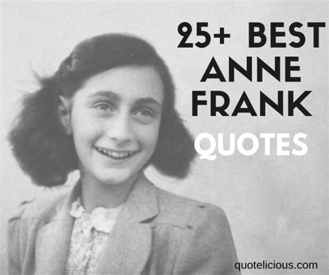 25+ [GREAT] Anne Frank Quotes and Sayings (With Images)