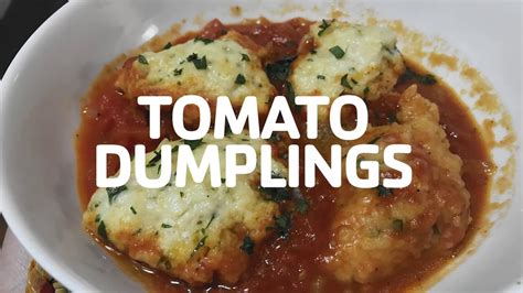 Tomato Dumplings Recipe Ymca