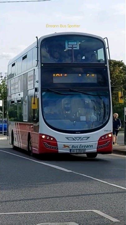 Shorts Bus Éireann Vwd25 Route 101 To Drogheda Sorry Bus Full