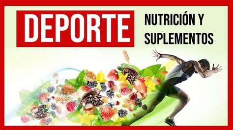 Descubre los mejores consejos de nutrición y suplementación deportiva