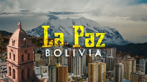 Así es La Paz la CIUDAD MARAVILLA de Bolivia YouTube