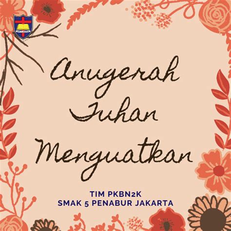 Anugerah Tuhan Menguatkan