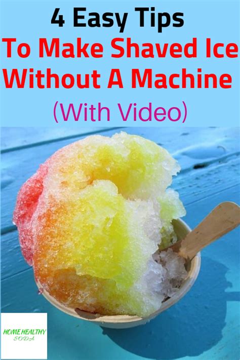 How To Make Shaved Ice A Refreshing Treat For Hot Summer Days Ihsanpedia