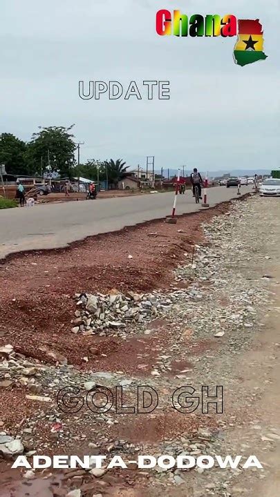 Accras Adenta Dodowa Road Dualization A Step Towards Modernization