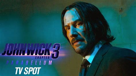 John Wick Chapter 3 Parabellum 2019 Official TV Spot Watching