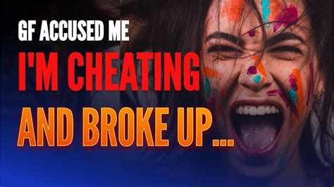 Accused Of Cheating But Innocent Crazy Women You Should Avoid