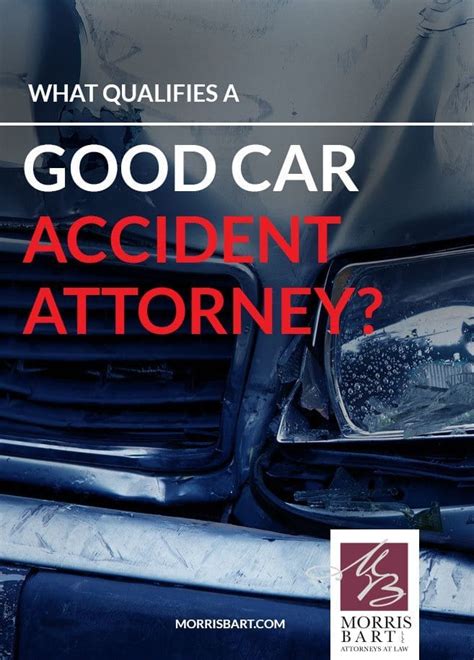 What Qualifies A Good Car Accident Attorney