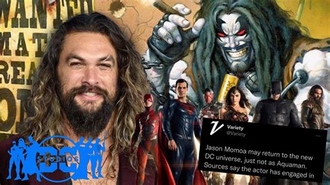 Jason Momoa Playing Lobo In Superman Legacy And No Dceu Justice League