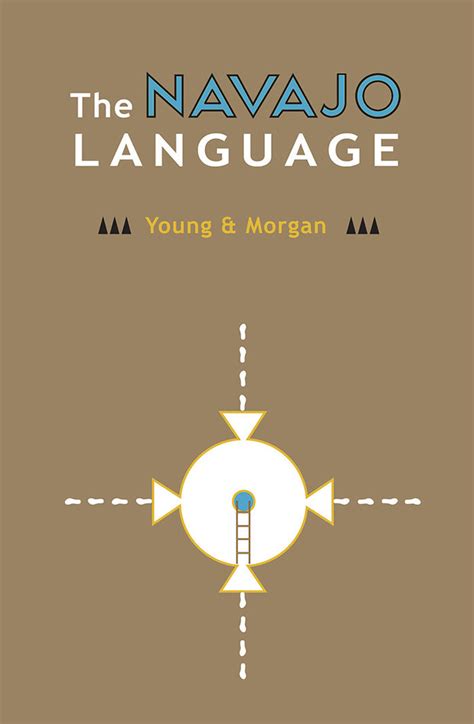 The Navajo Language by Young & Morgan – Native Child