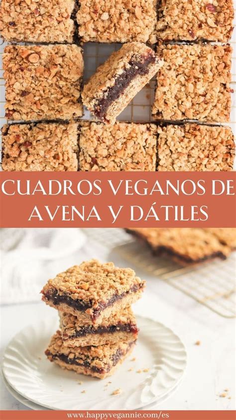 Cuadros de Avena y Dátiles Veganos Happy Vegannie Recipe