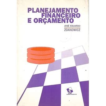 Planejamento Financeiro E Or Amento Jos Eduardo Zdanowicz Shopee Brasil