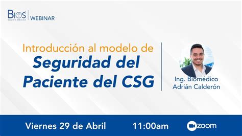 Introducción al modelo de Seguridad del Paciente de CSG Webinar YouTube