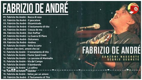 il meglio di Fabrizio De Andrè Le più belle canzoni di Fabrizio De