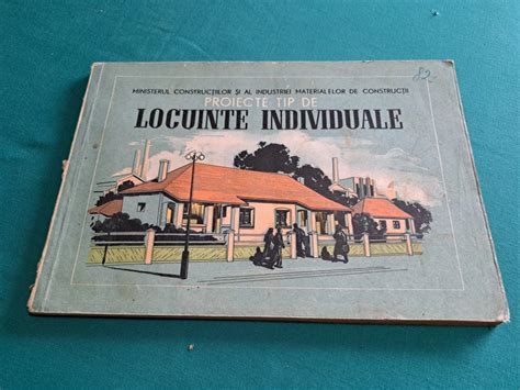 PROIECTE TIP DE LOCUIN E INDIVIDUALE 1952 Arhiva Okazii Ro