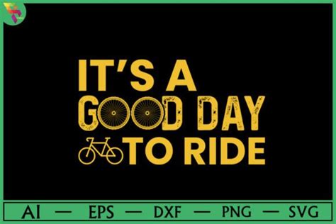 Its A Good Day To Ride T Shirt Design Graphic By Shuptom Graphics