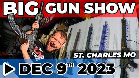 December Th Gun Show Gforce Gf Big St Charles Mo Gun Show