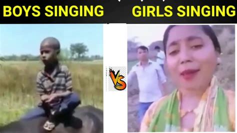 Girls Singing Vs Boys Singing Viral Video 2022 23 Youtube