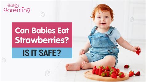 Can Babies Eat Strawberries YouTube