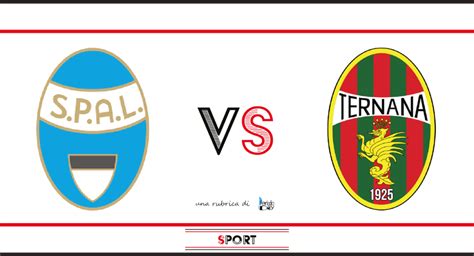 Spal Vs Ternana Probabili Formazioni E Dove Vederla