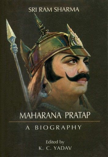 Maharana Pratap A Biography Ebook By Sri Ram Sharma Rakuten Kobo