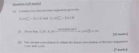 Solved A Consider Two Discrete Time Sequences Given By