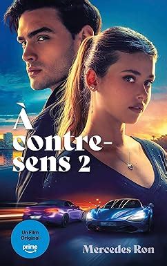 À contre sens tome 2 le roman à l origine du 2e film sur Prime