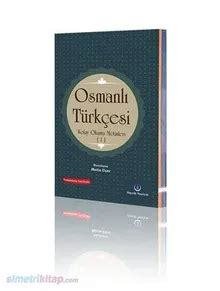 Osmanlı Türkçesi Kolay Okuma Metinleri 1 Book Z Library