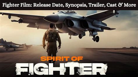 Fighter Film: Release Date, Synopsis, Trailer, Cast & More