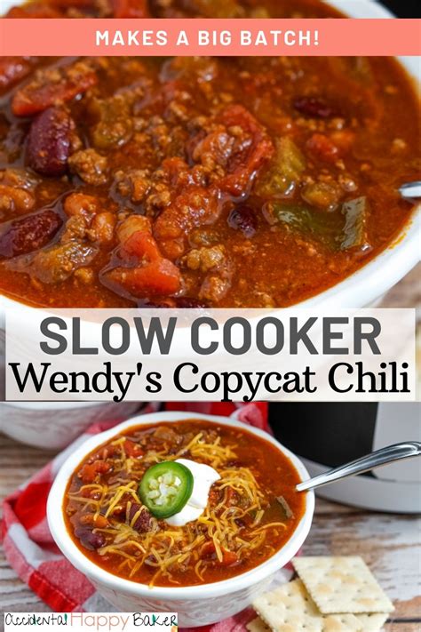 Wendys Copycat Chili In The Slow Cooker Accidental Happy Baker