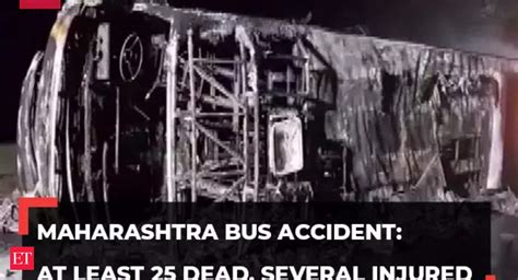 Maharashtra Bus Accident Maharashtra At Least 25 Dead Several