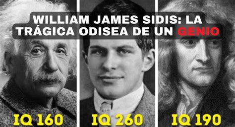 William James Sidis La Tr Gica Odisea De Un Genio