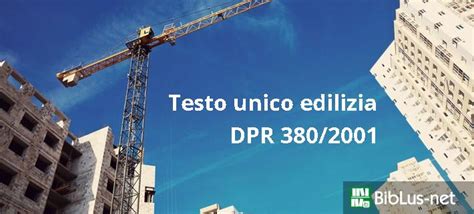 Testo Unico Edilizia Dpr Aggiornato In Pdf