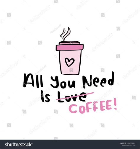 Funny Coffee Concept Quote Slogan Pink Stock Vector (Royalty Free ...