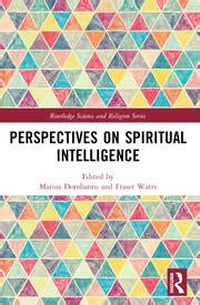 Perspectives on Spiritual Intelligence | Marius Dorobantu, Fraser Watt