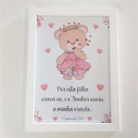 Quadro Decorativo Infantil Ursinha Princesa Por Esta Filha Orava Eu