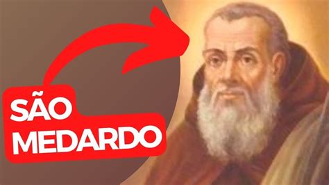 8 de Junho Oração a São Medardo YouTube