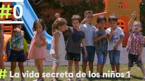 La vida secreta de los niños actualidad Últimas noticias