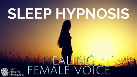 NEW Sleep Hypnosis Healing Female Voice Guided Meditation For Positive